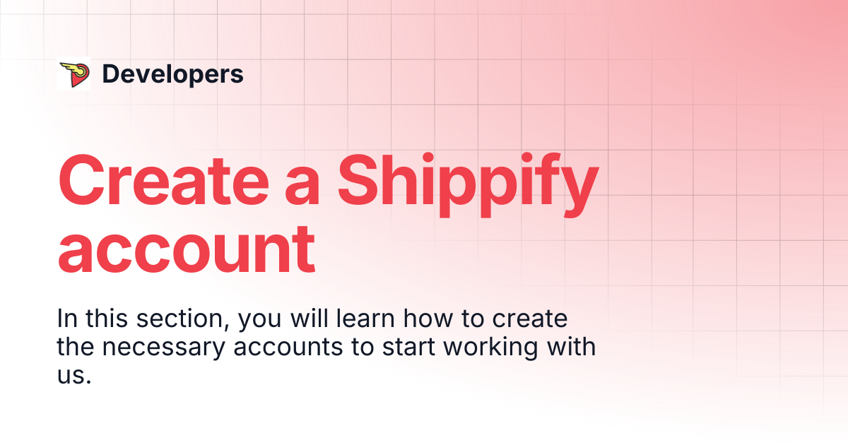 Create a Shippify account | English | Developers